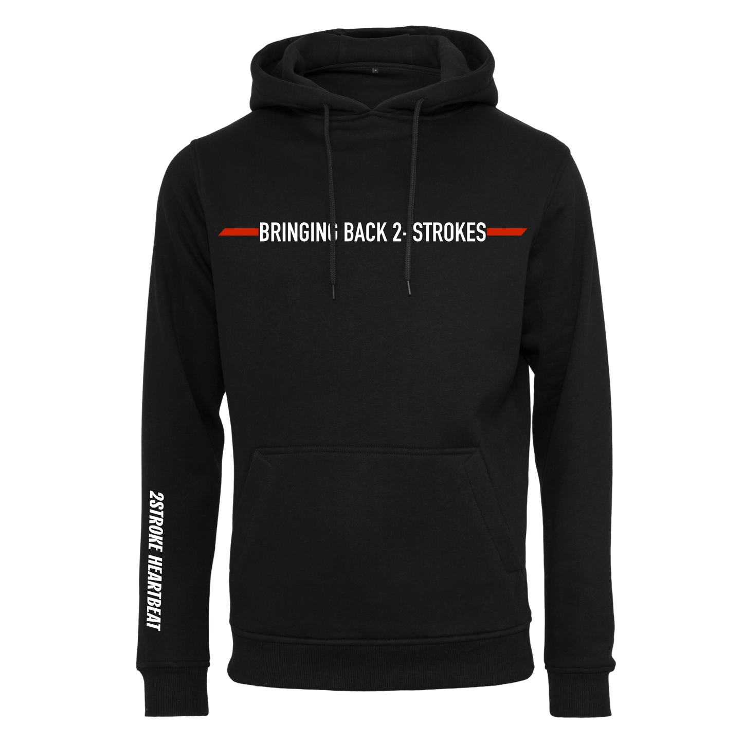 Hoody - "Bringing Back 2-Strokes"