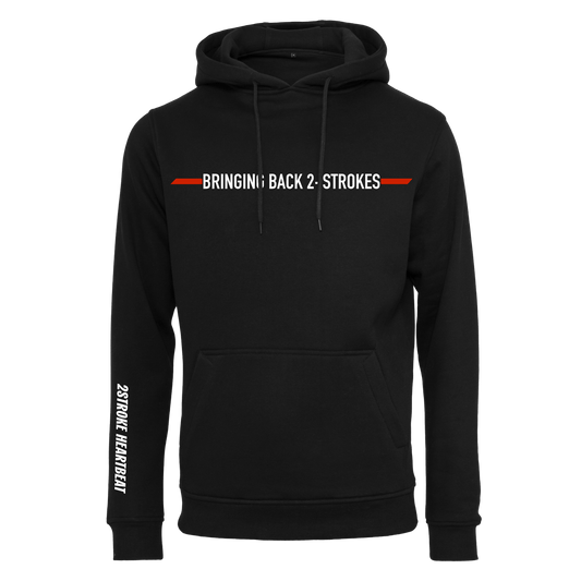 Hoody - "Bringing Back 2-Strokes"